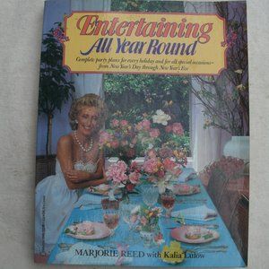 Entertaining All Year Round by K Lulow & M Reed